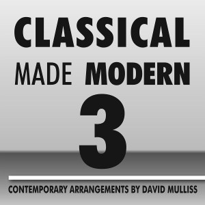 Classical Made Modern - famous classical music played as rock, pop and more